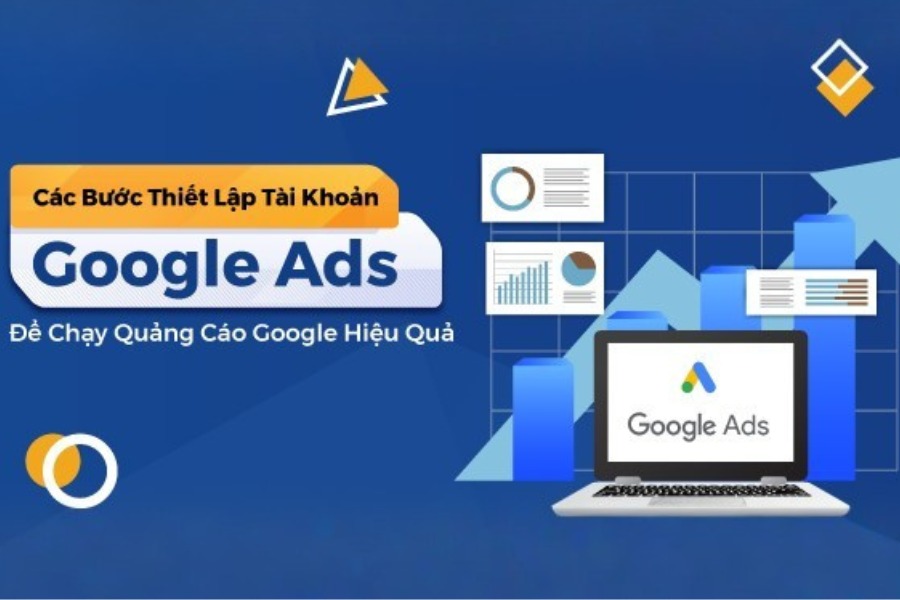 Hướng dẫn tạo tài khoản quảng cáo Google Ads