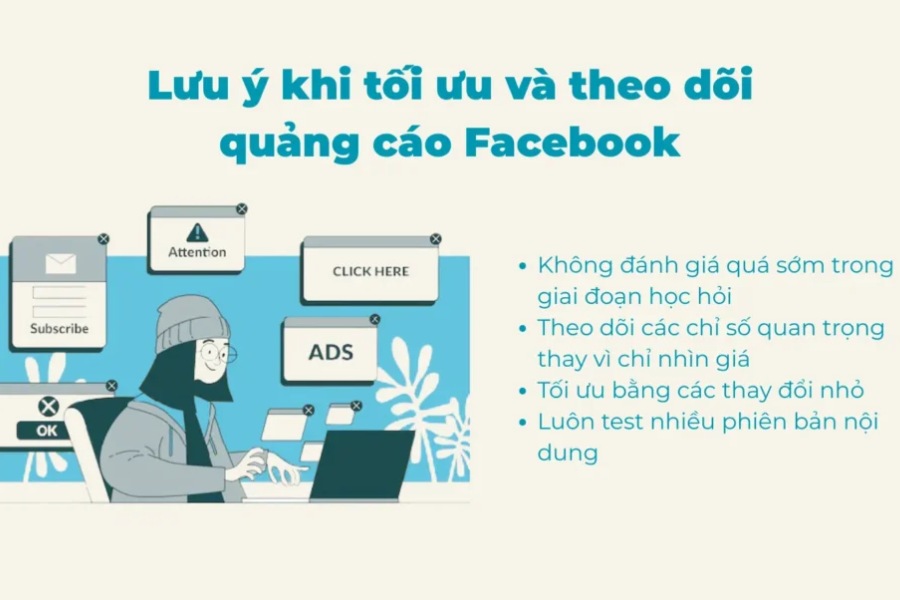 Lưu ý khi tối ưu quảng cáo Facebook Ads