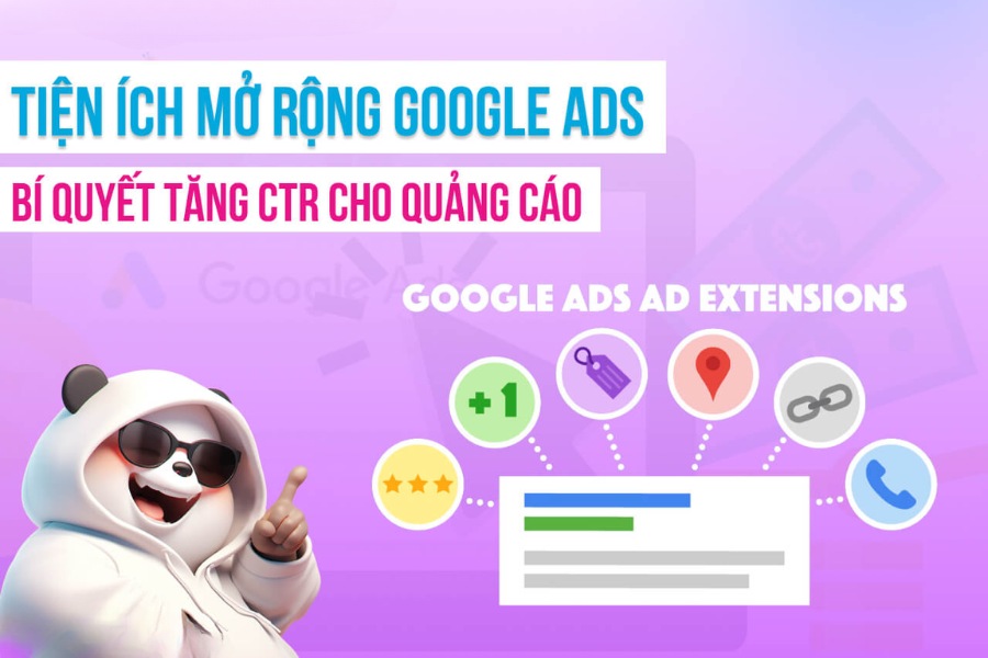 Tiện ích mở rộng Google Ads là các thành phần bổ sung, hiển thị ngay dưới quảng cáo tìm kiếm 