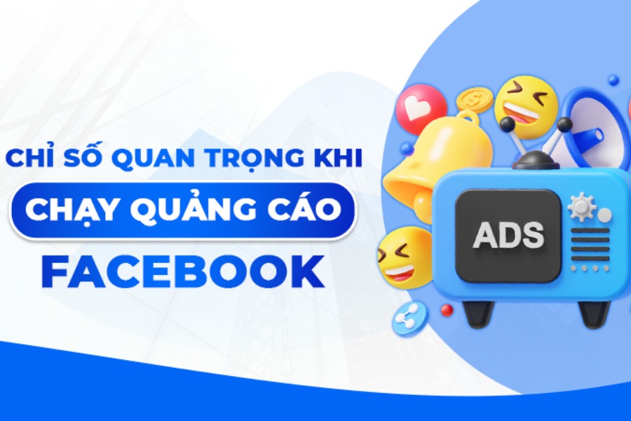 Các câu hỏi liên quan về chỉ số đo lường Facebook Ads