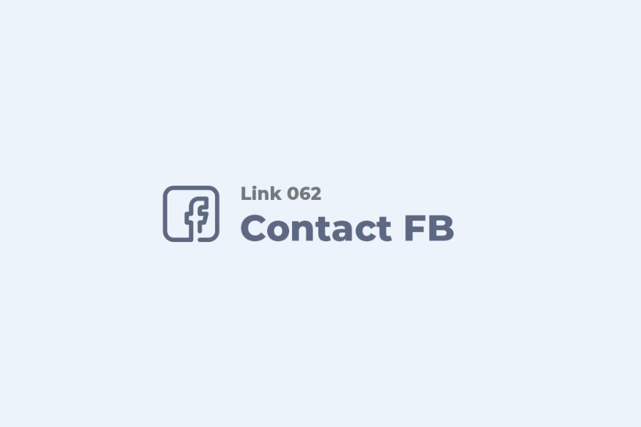 Link 062 cho phép bạn gửi các đóng góp về các lỗi gặp phải khi đang sử dụng Facebook