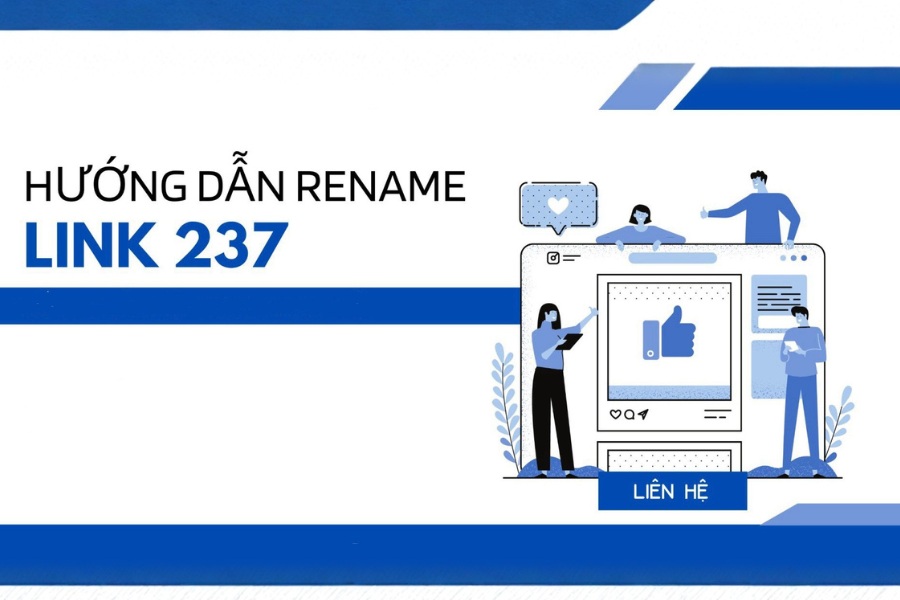 Link 237 là form liên hệ dành riêng để người dùng gửi yêu cầu đổi tên tài khoản 