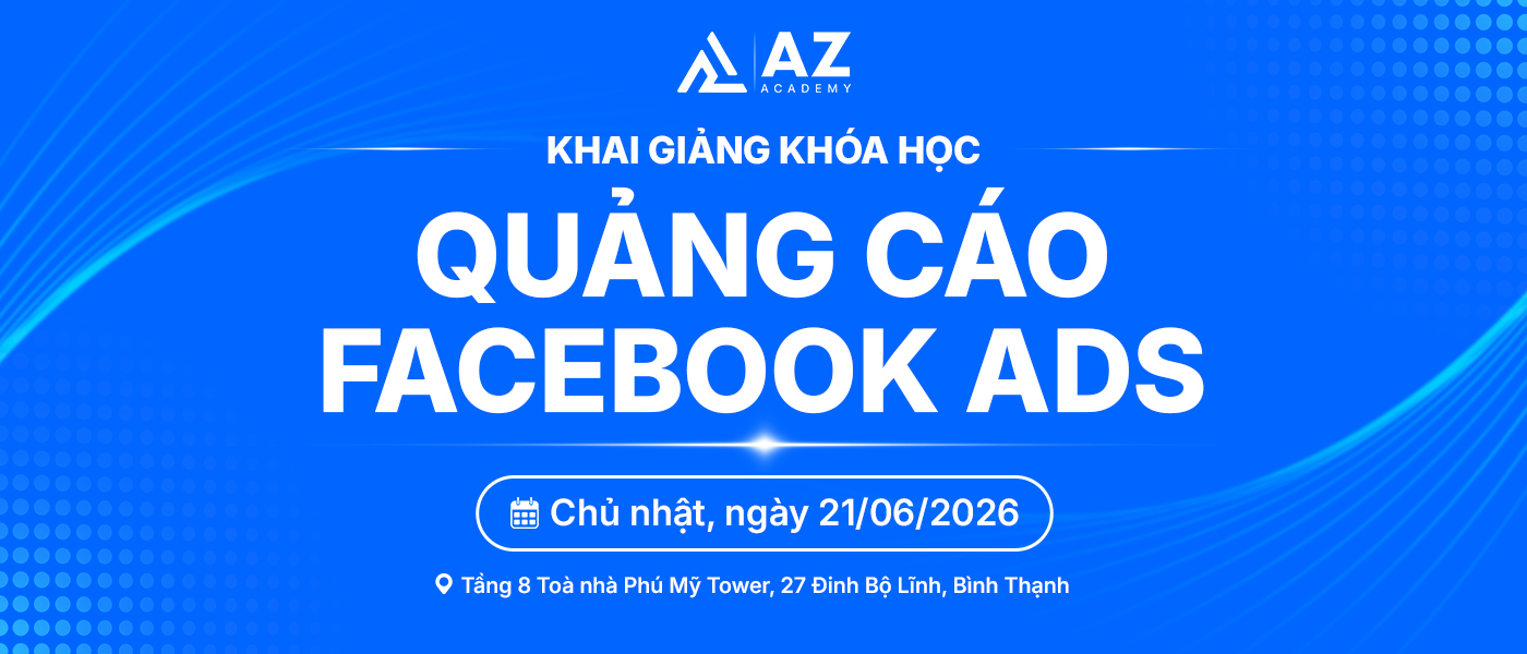Khai giảng khóa học Quảng cáo Facebook Ads